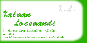 kalman locsmandi business card